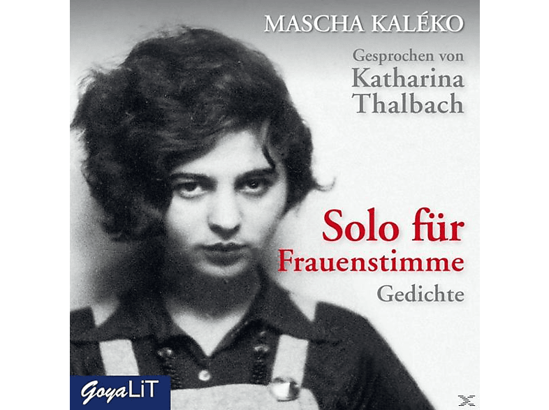 Mascha Kalèko - Solo (CD) Für Frauenstimme.Gedichte 
