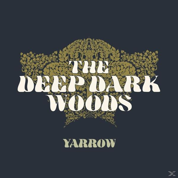 Yarrow The - Woods - (LP) Deep Dark (Vinyl)