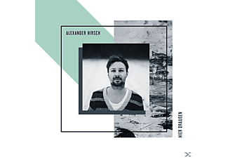 Alexander Hirsch - Hier Draußen  - (CD)