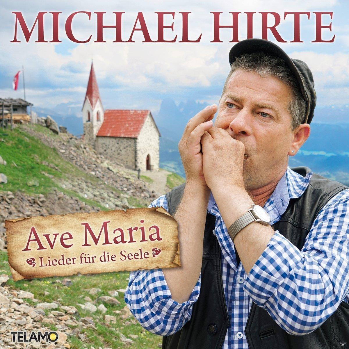 Michael Hirte - Ave Maria-Lieder für die Seele  - (CD)