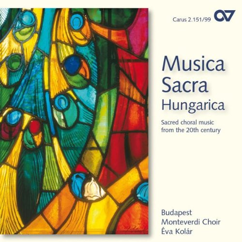Budapest Monteverdi Choir - Musica Sacra Hungarica (CD)
