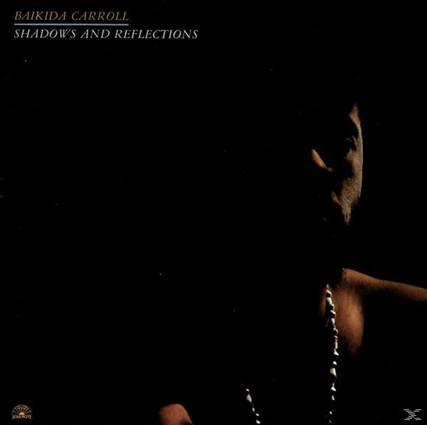 Balkiida Carroll And Reflections Shadows - (Vinyl) 