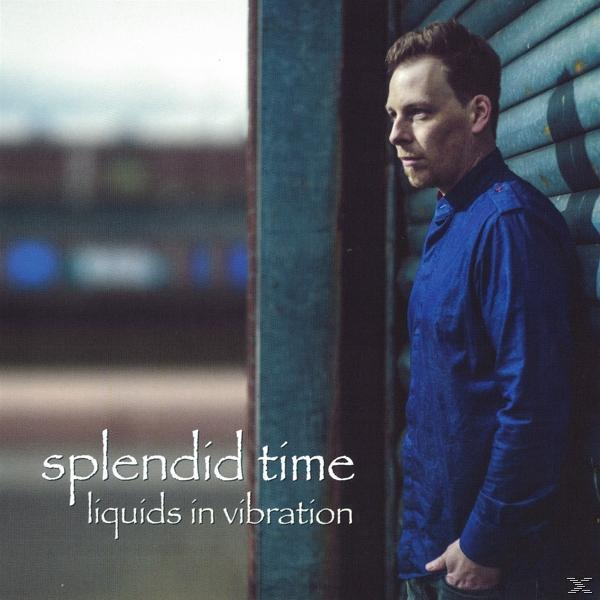 In Vibration (CD) Time - Splendid Liquids -