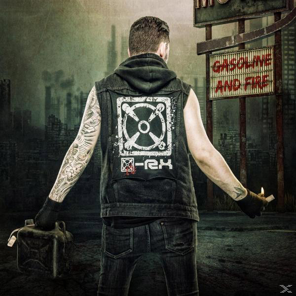 X-rx - Gasoline And Fire - (CD)