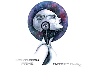 Xenturion Prime - Humanity Plus  - (CD)