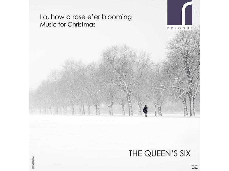 The Queen\'s Six - Lo,how Rose - e\'er a blooming (CD)