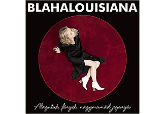 Blahalousiana - Alagutak, Fények, Nagymamád jegenyéi (CD)