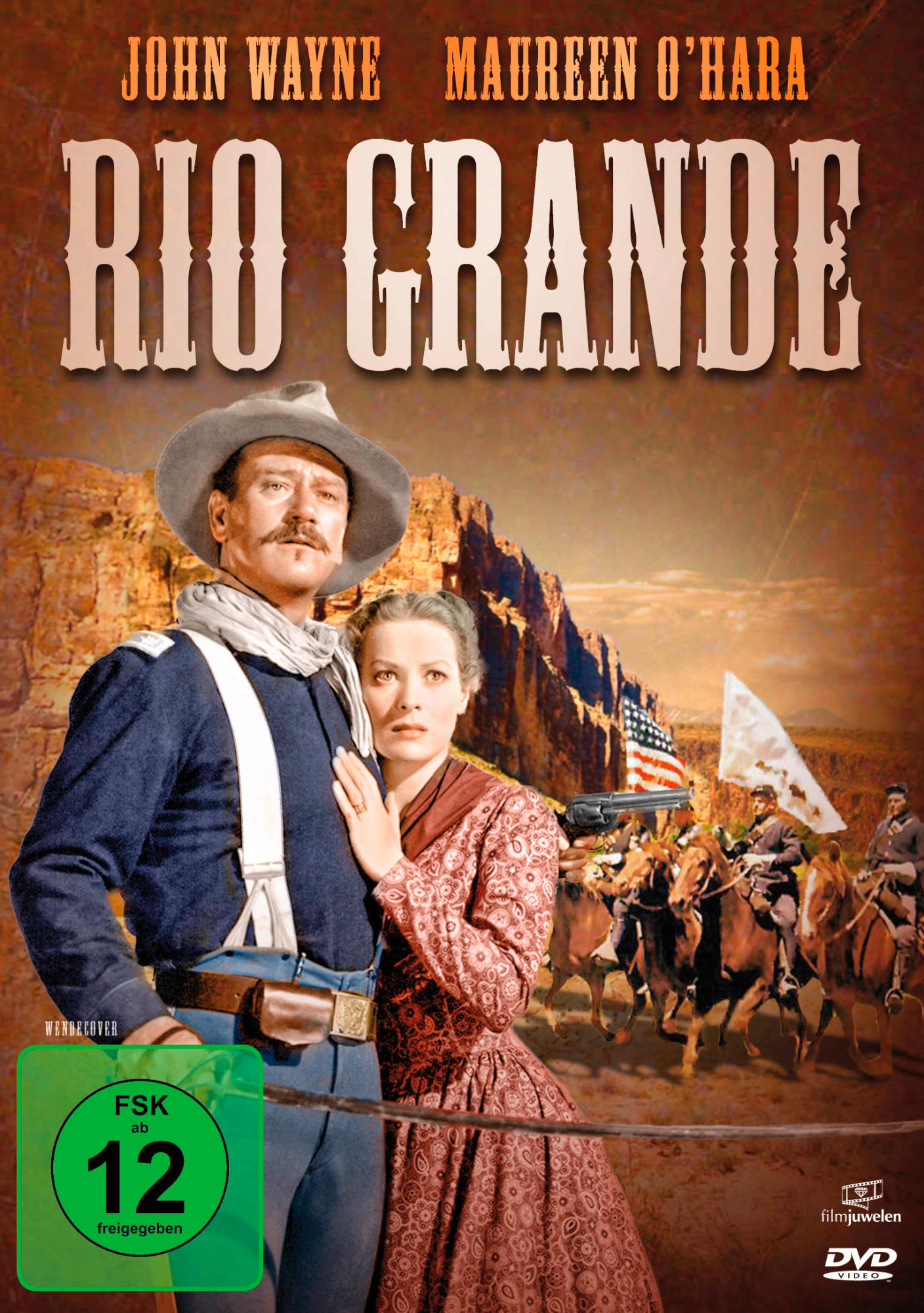 Filmplakat: 'Rio Grande' zeigt einen Mann und eine Frau sowie Soldaten zu Pferd.