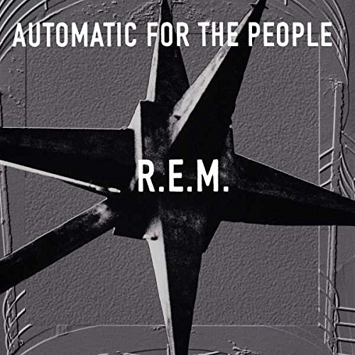 R.E.M. - Automatic For the People (Vinyl LP (nagylemez))