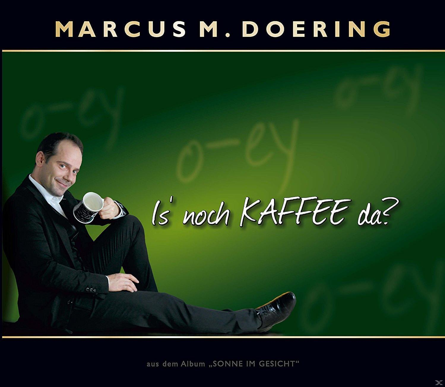 Marcus M. Doering Kaffee Is\' (CD) - (Single) - da? noch