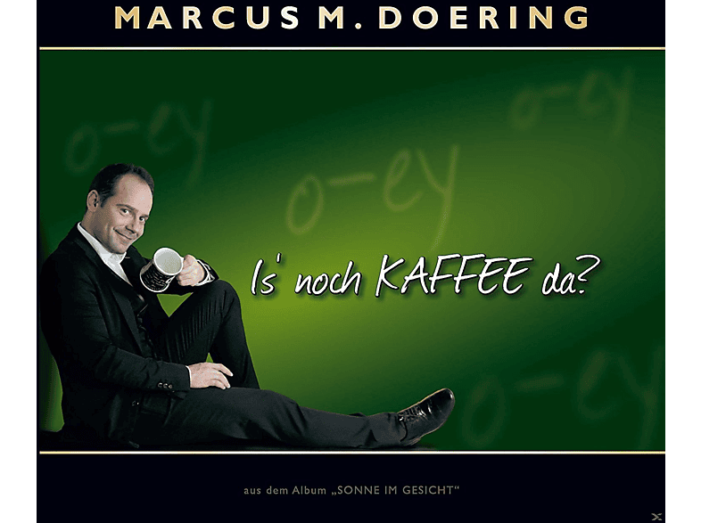 Marcus M. Is\' Doering - (Single) da? Kaffee - (CD) noch