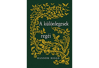 Ransom Riggs - A különlegesek regéi