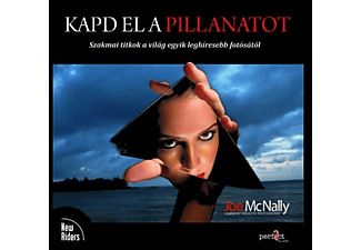 Joe McNally - Kapd el a pillanatot!