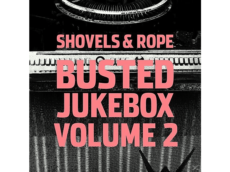 Shovels & Rope Shovels & Rope Busted Jukebox,Vol.2 (Vinyl) Folk