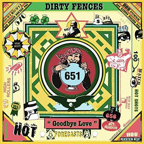 Love Fences Goodbye Dirty - (CD) -