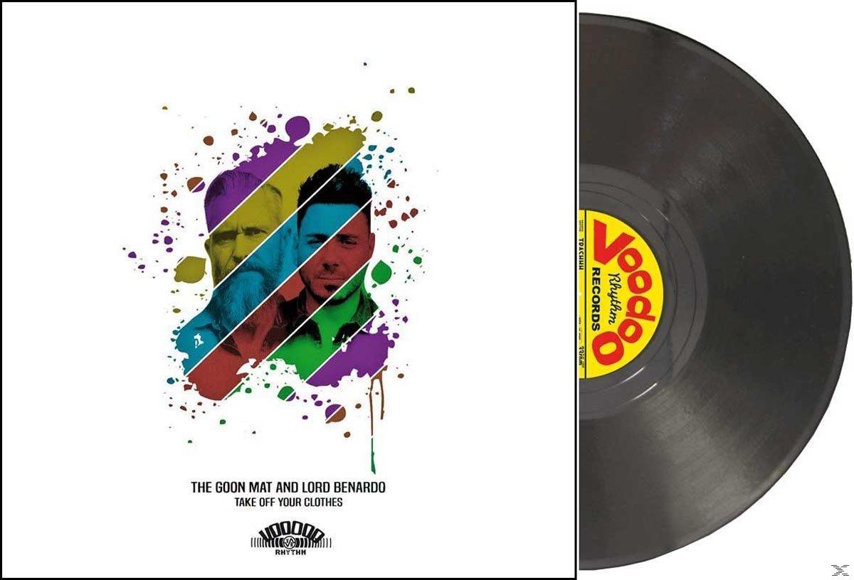 The Goon Mat And Lord Benardo - Take Off Your Clothes  - (LP + Bonus-CD)