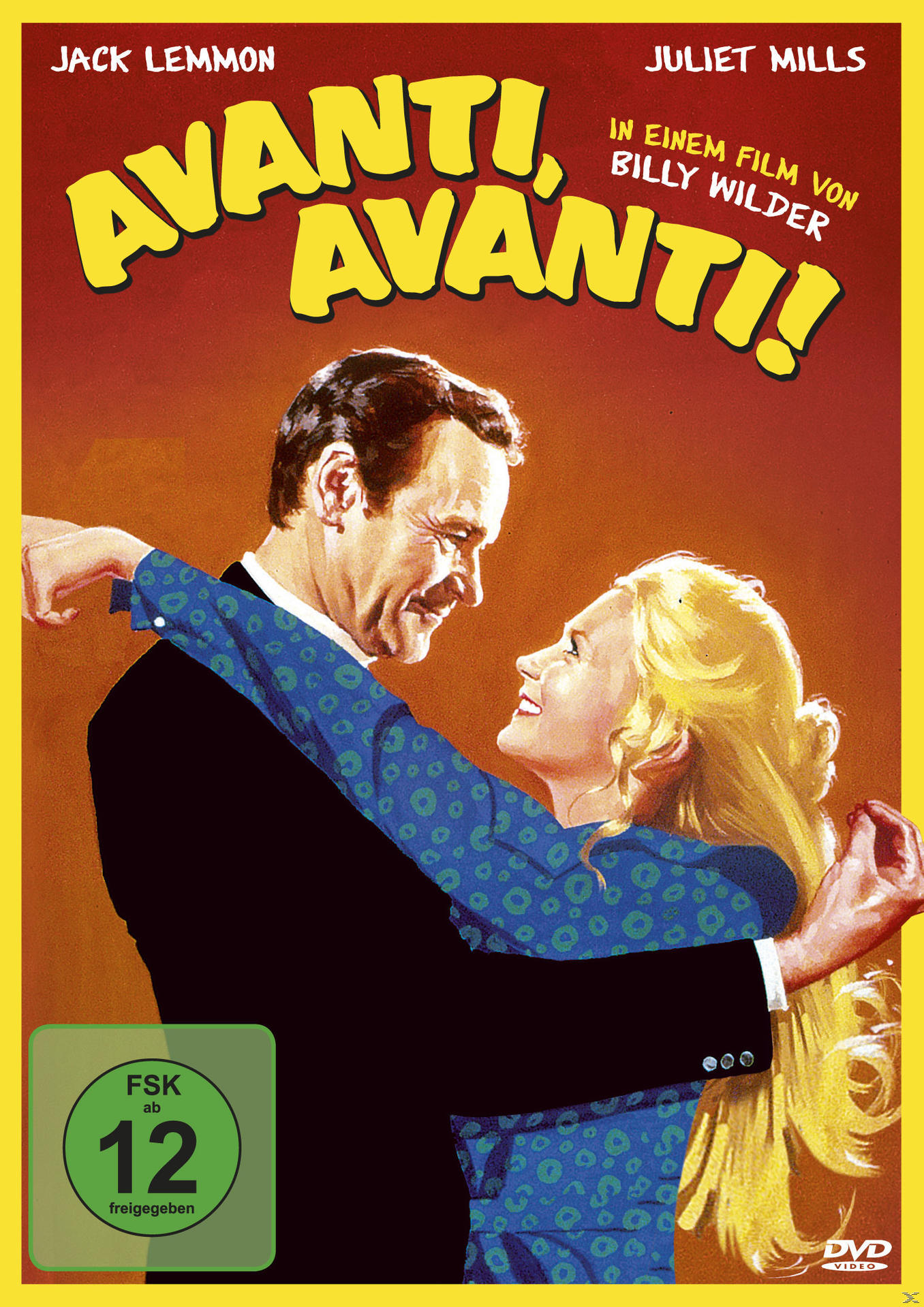 Filmplakat: Jack Lemmon und Juliet Mills umarmen sich. Titel: Avanti! Roter und gelber Text. DVD-Logo und Altersfreigabe.