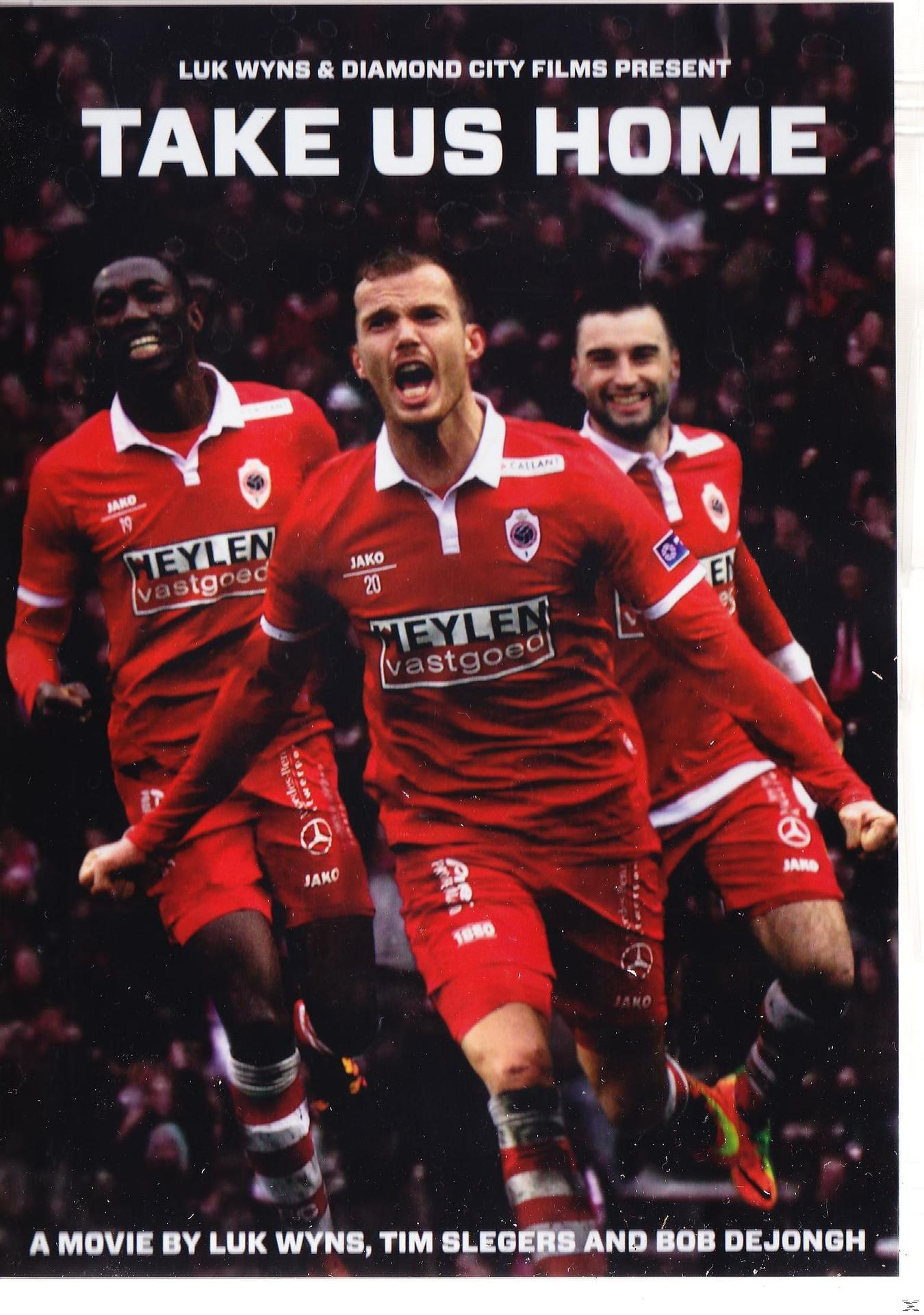 Affiche de football : Trois joueurs en maillots rouges célèbrent. Texte 'TAKE US HOME' en haut.