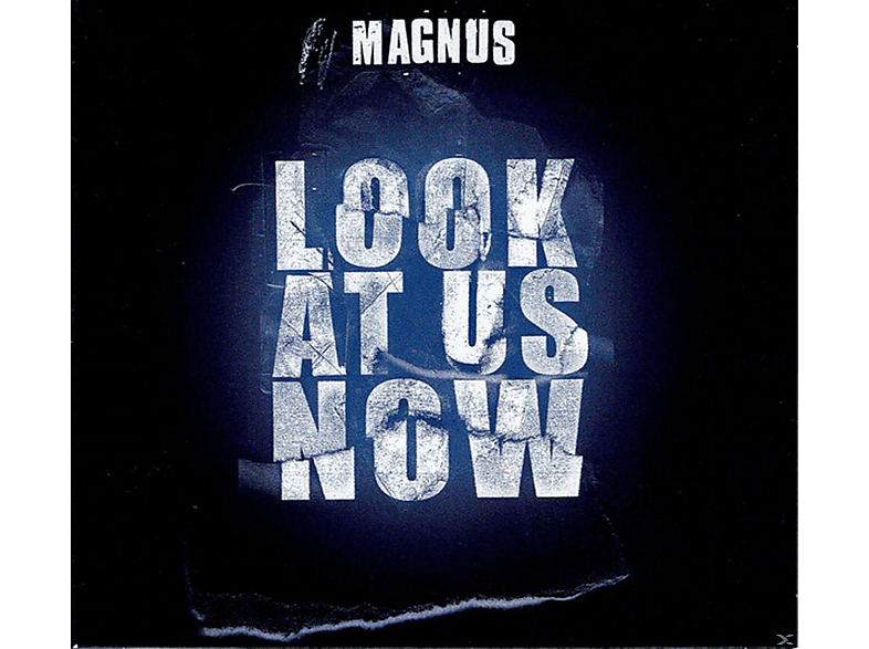 Magnus - Look At Us Now CD