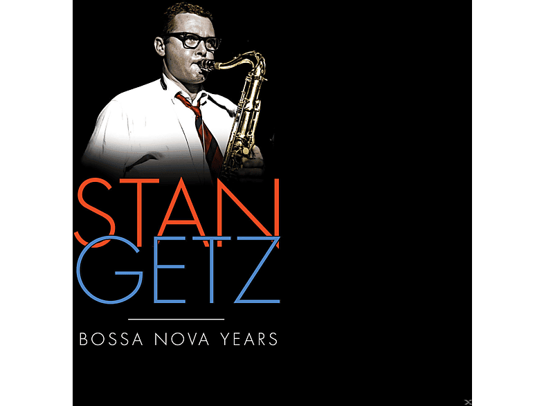 Stan Getz - The Stan Getz Bossa Nova Years CD