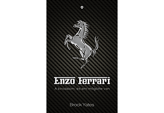 Brock Yates - Enzo Ferrari - A birodalom, és ami mögötte van