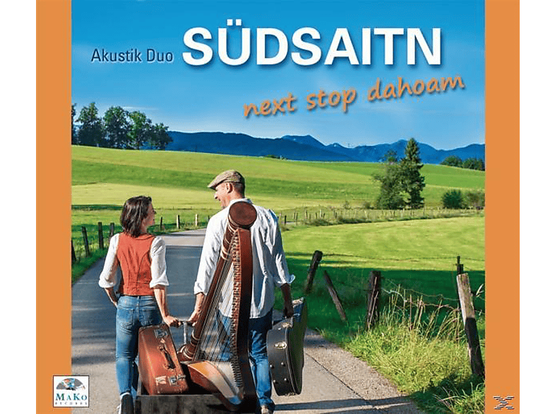 Südsaitn-Akustik-Duo - NEXT STOP DAHOAM  - (CD)