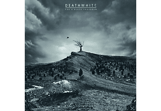 Deathwhite - For A Black Tomorrow  - (CD)