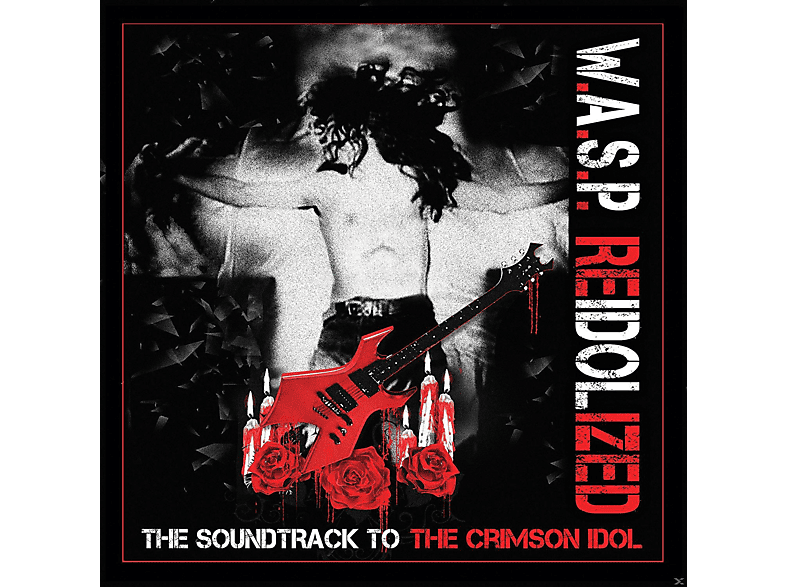 W.A.S.P. - Re-Idolized The W.A.S.P.: - Crimson (Vinyl) - The Of 25th Idol Anniversary