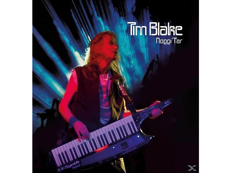 Tim Blake - Noggi Tar - (CD)