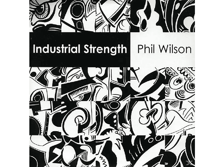 Phil Wilson - Industrial Strength  - (Vinyl)