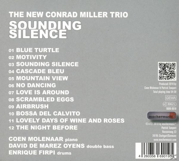 CD-hoes met tracklist voor "Sounding Silence" van The New Conrad Miller Trio. Bevat namen, credits en een barcode.