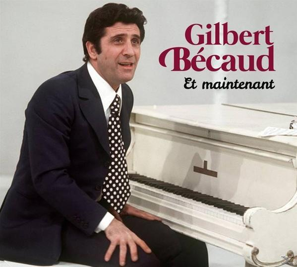 Gilbert Bécaud - Et Maintenant  - (CD)