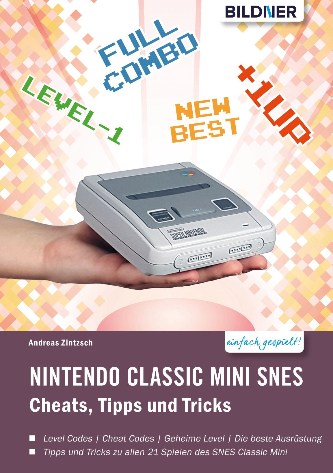 Nintendo SNES mini – Deine Cheats, Tipps und Tricks