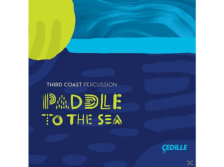 Third Coast Percussion – Paddle to the Sea – (CD)