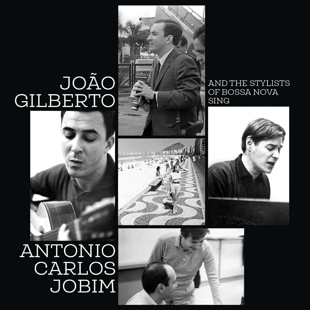 Joao Gilberto - And The Stylists Of Bossa Nova Sing Antonio Carlos Jobim (CD)