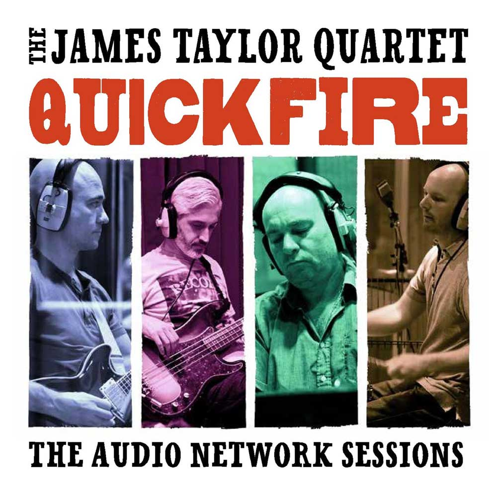 The James Taylor Quartet - Quick Fire: Audio Network Sessions (CD)