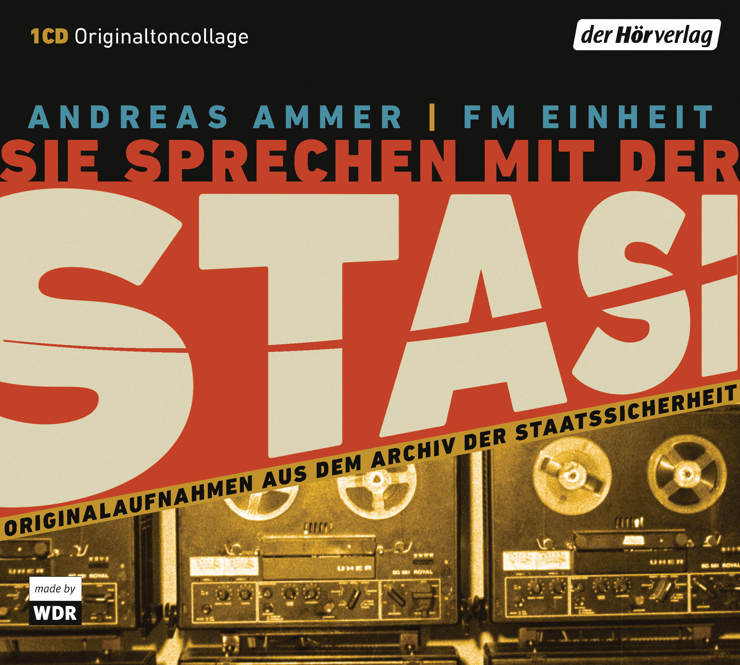 VARIOUS - Sie Sprechen Mit Der Stasi-Originalaufnahmen  - (CD)