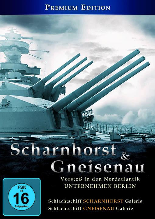 Scharnhorst & Gneisenau - den Nordatlantik DVD Vorstoß in
