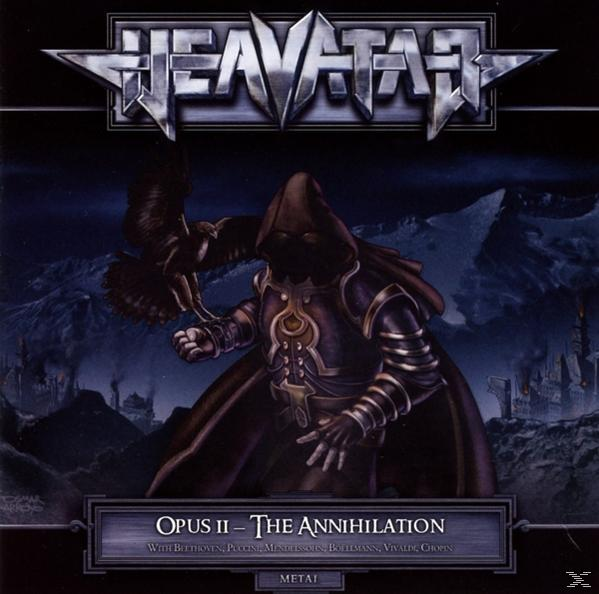 Heavatar - Opus II-The Annihilation - (CD)