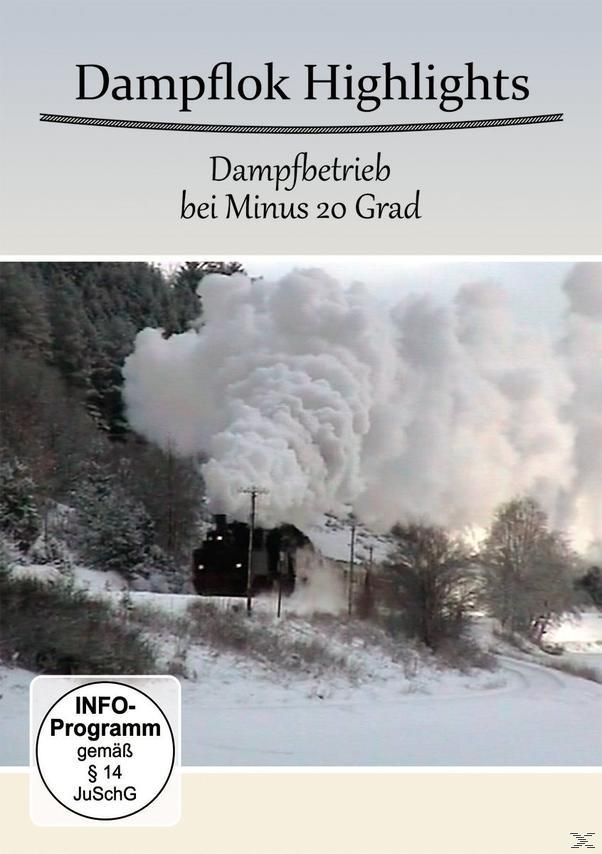 MINUS HIGHLIGHTS-DAMPFBETRIEB 20 BEI DVD DAMPFLOK GRAD