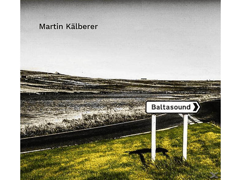 KÄLBERER MARTIN - BALTASOUND  - (CD)