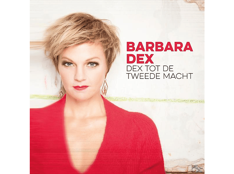 Barbara Dex - Dex tot de Tweede Macht CD