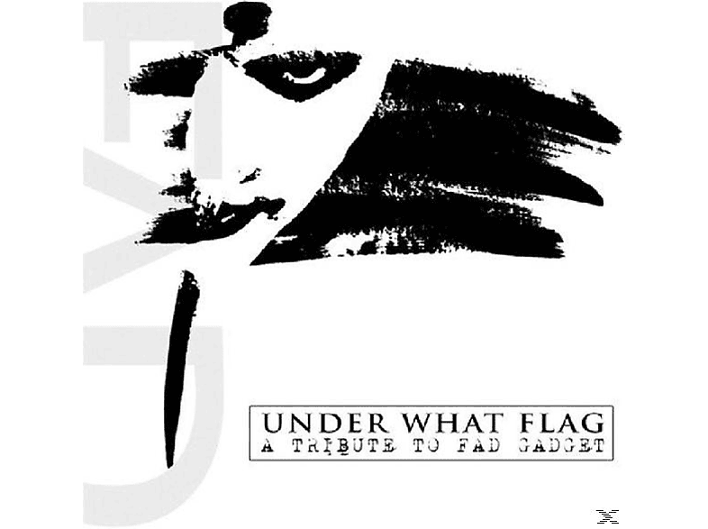 VARIOUS - Under What Flag-A Tribute To Fad Gadget  - (CD)
