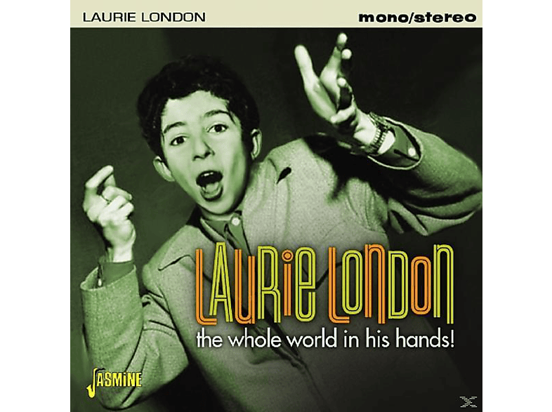 Laurie London - The World (CD) Hands In - Whole Is His