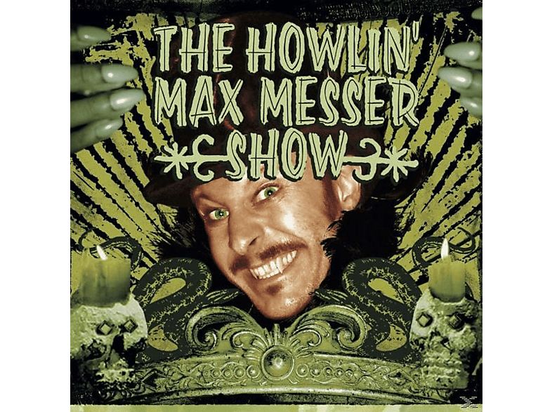 The Howlin\' Max Messer Max Howlin\' The - - Messer (Vinyl) Show Show