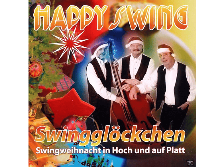 Happy Swing - (CD) u.Platt) - Swingglöckchen (Swingweihnacht Hoch in