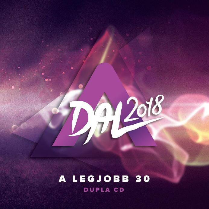 Különböző előadók - A Dal 2018 (CD)