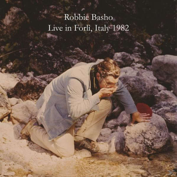 Live In Robbie Basho - 1982 - Forli,Italy (Vinyl)