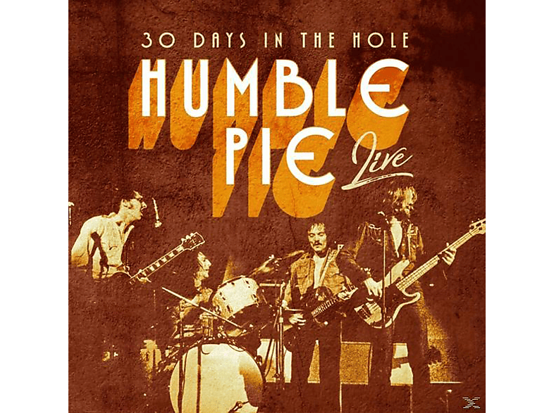 Humble Pie - 30 Days In The Hole  - (CD)