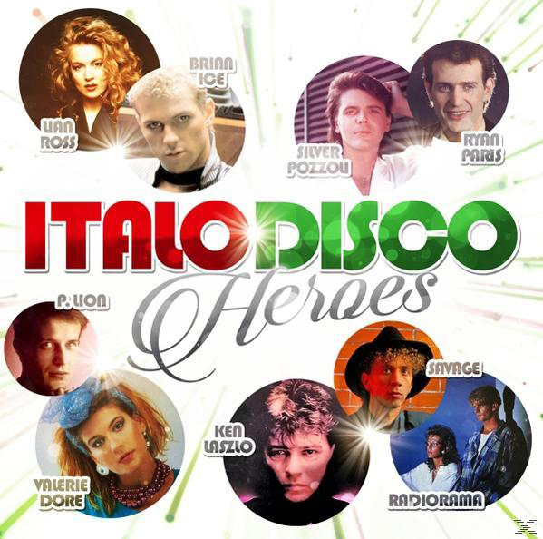 Albumcover mit Italo Disco Heroes, mit Porträts verschiedener Künstler.